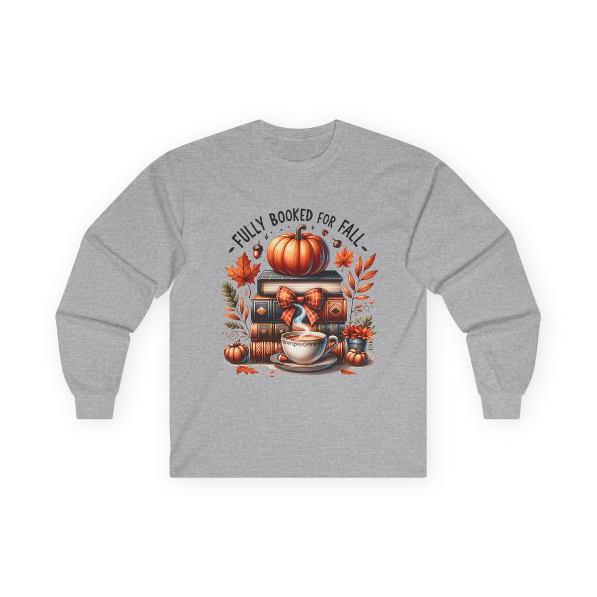 Fully Booked for Fall Long Sleeve Tee