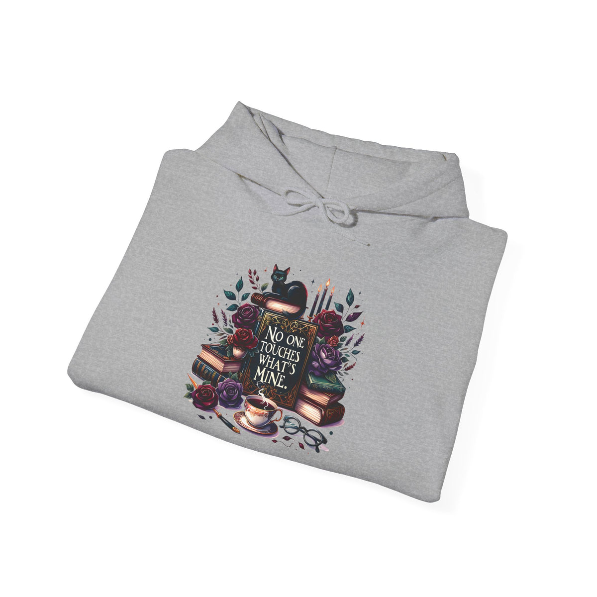 No One Touches What's Mine Hoodie