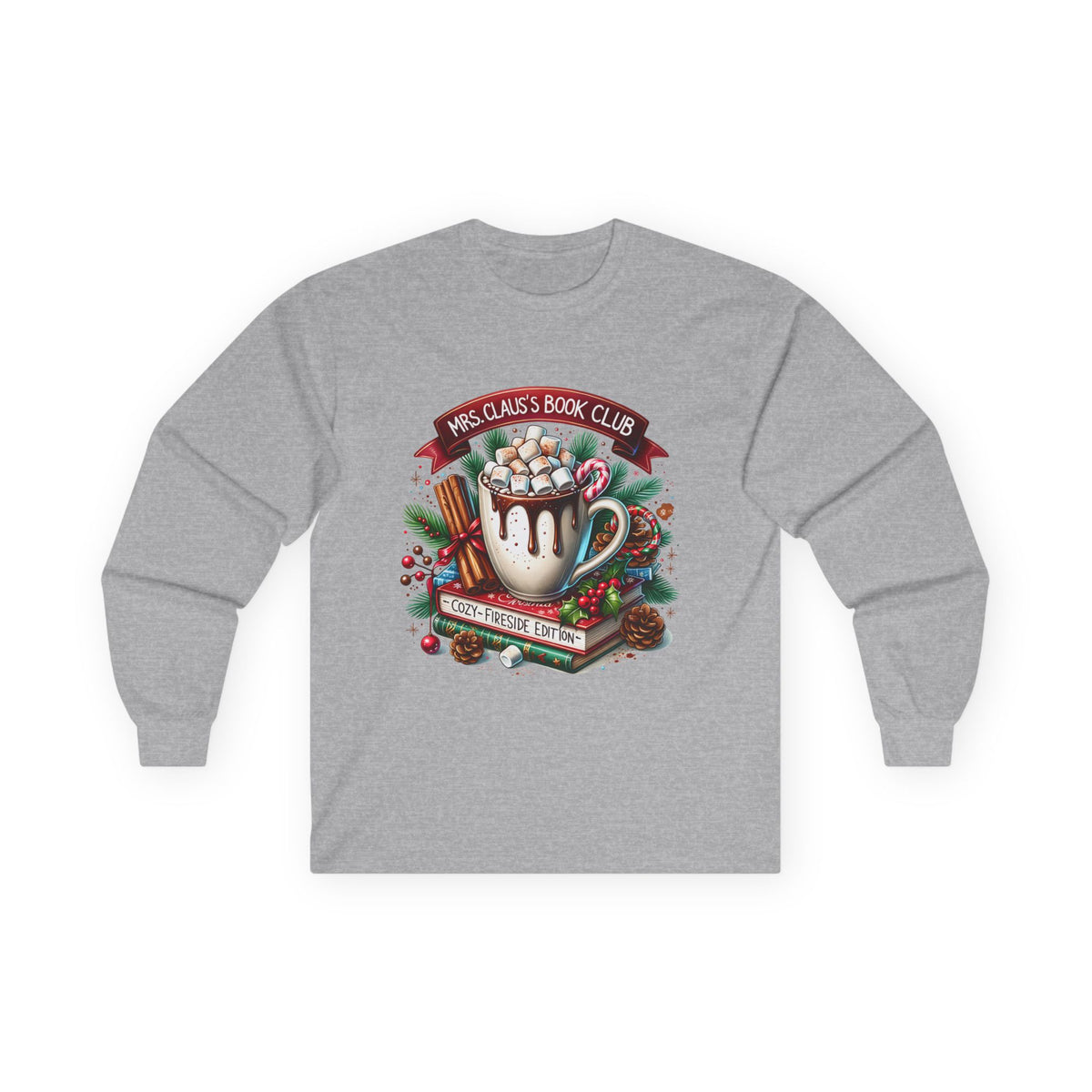Mrs Clause Book Club Hot Cocoa Long Sleeve Tee — "Mrs. Claus’s Book Club" Holiday Reading Shirt