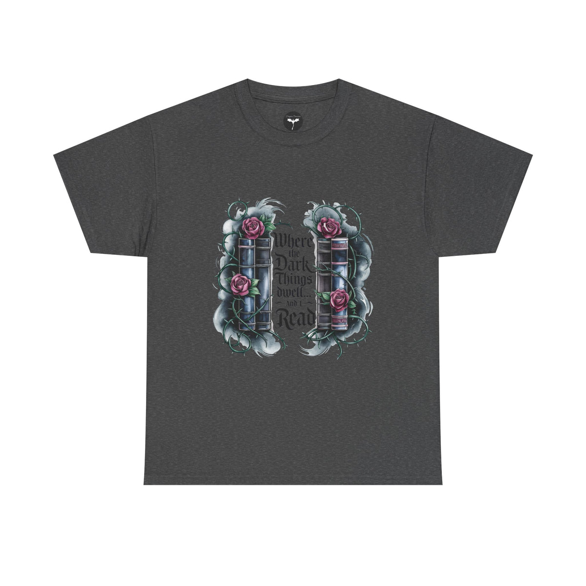 Where the Dark Things Dwell T-Shirt