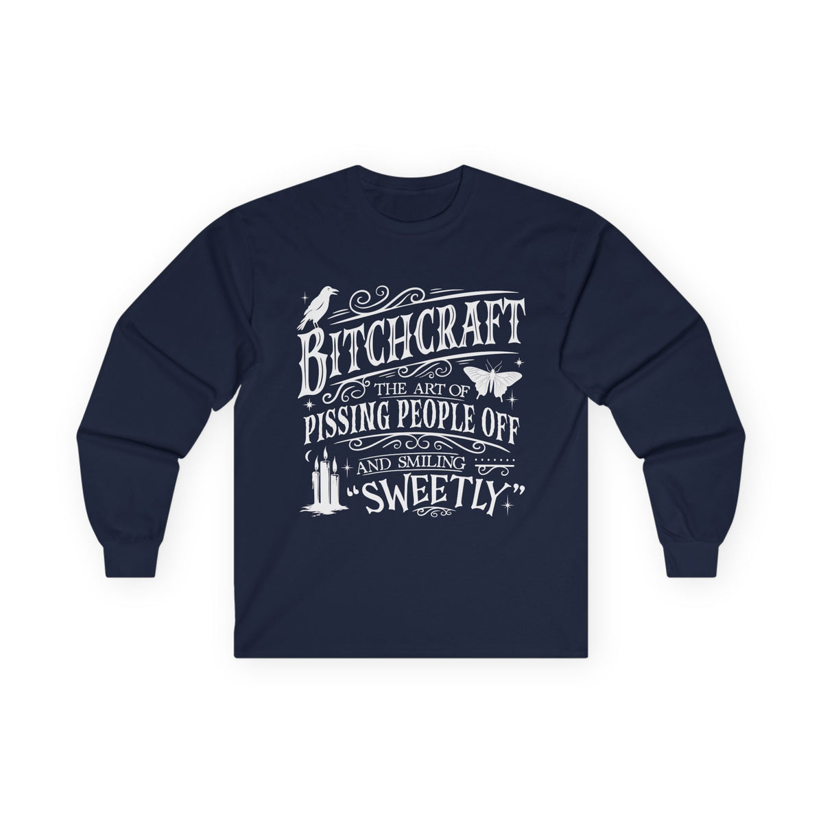 Bitchcraft in White Long Sleeve Tee