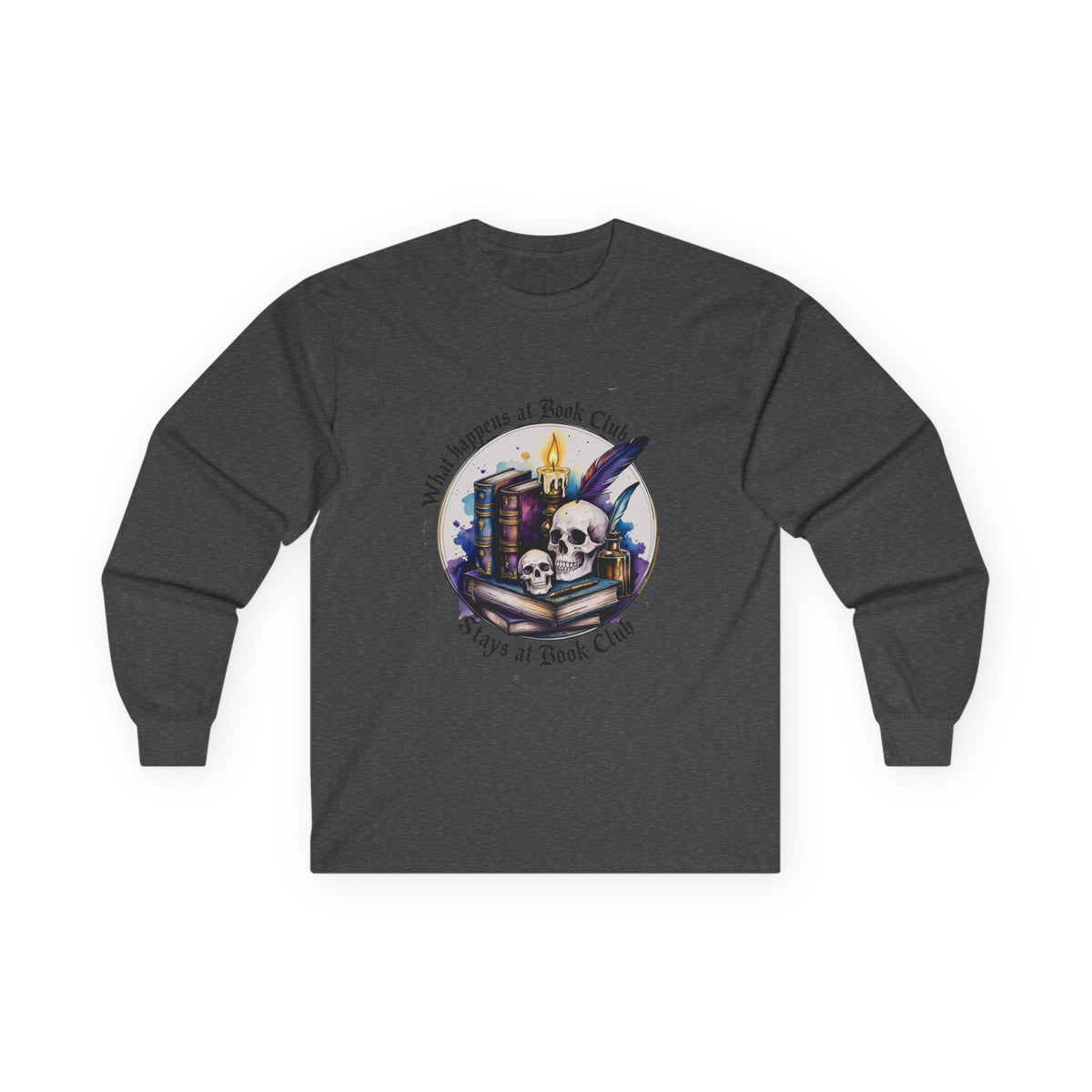 What happens in Book Club Long Sleeve Tee