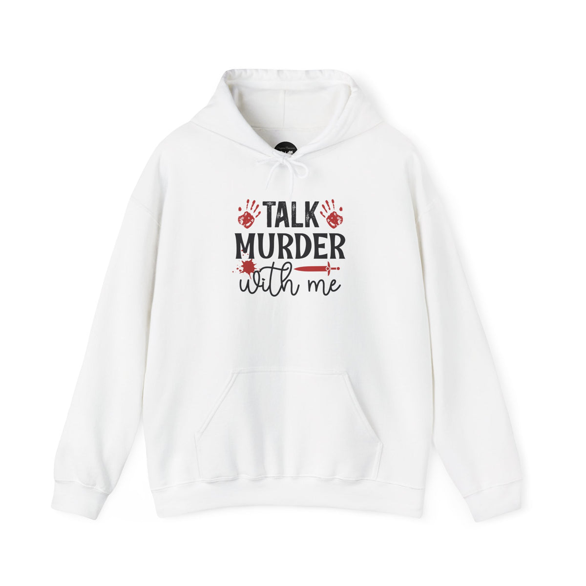 Talk Murder With Me Hoodie