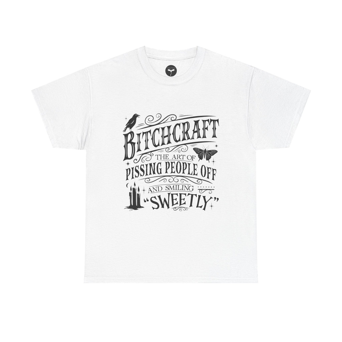Bitchcraft T-Shirt