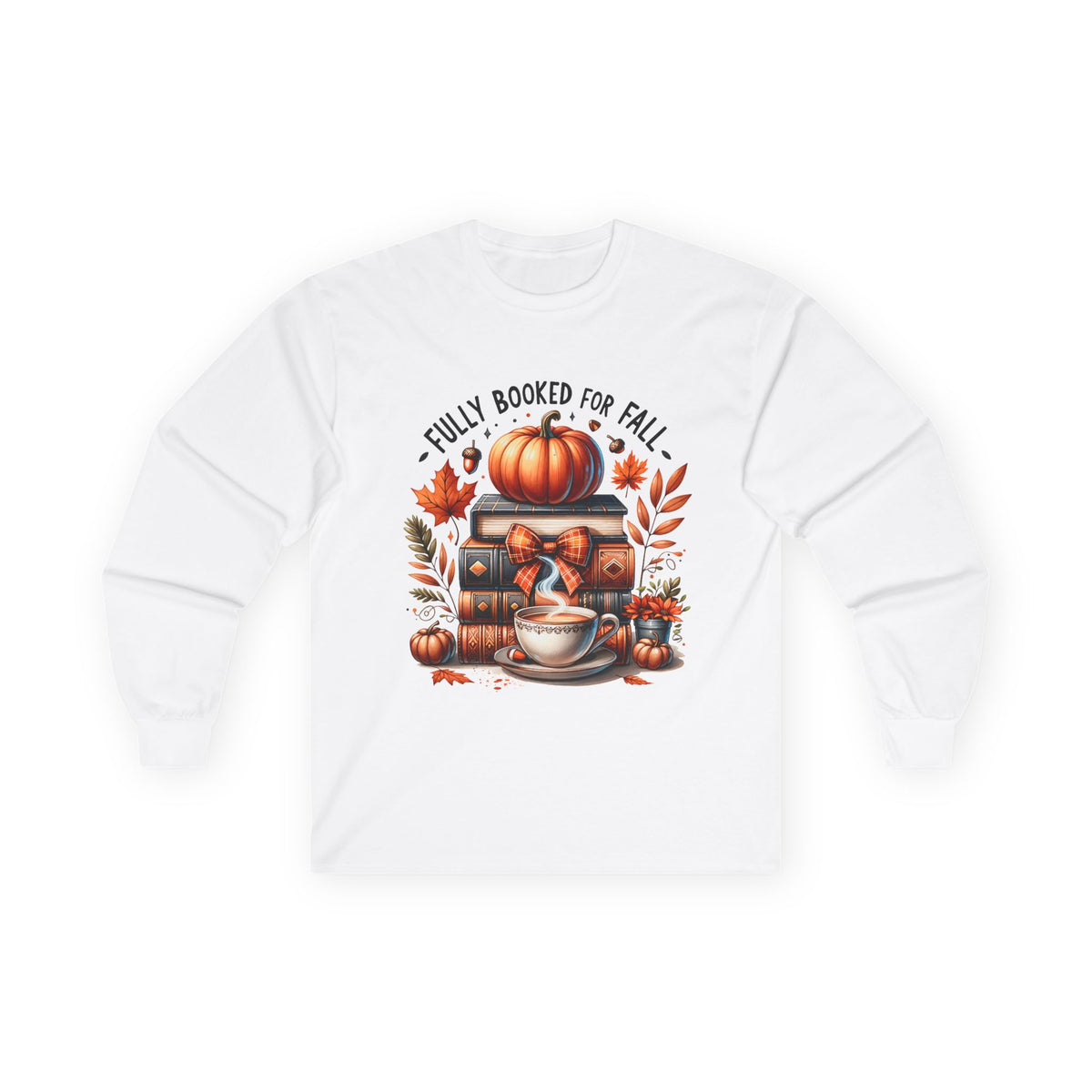 Fully Booked for Fall Long Sleeve Tee