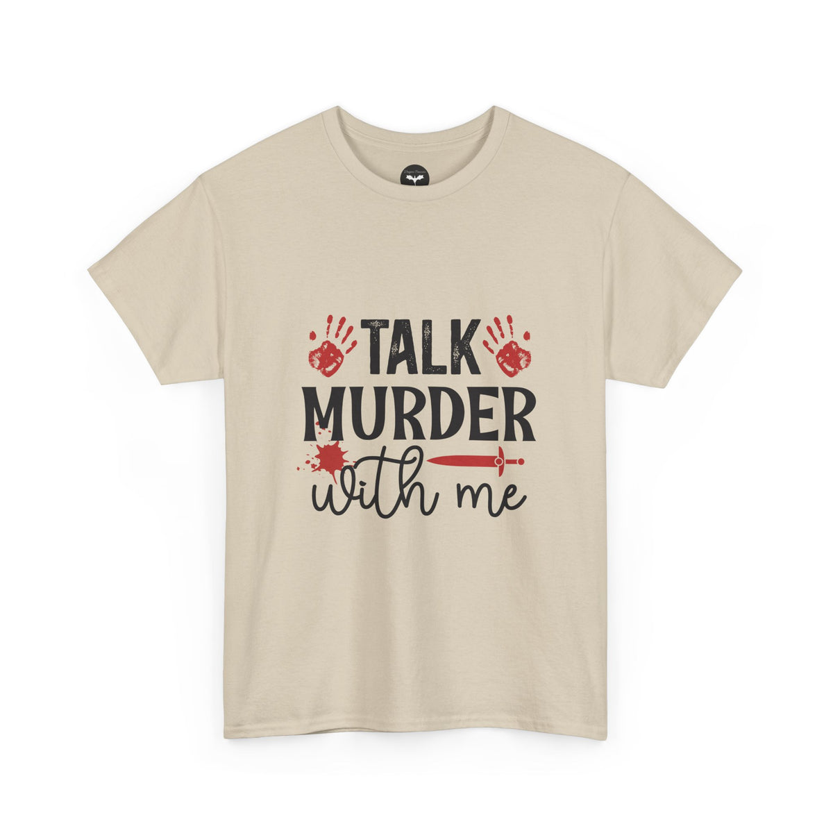 Talk Murder With Me T-Shirt