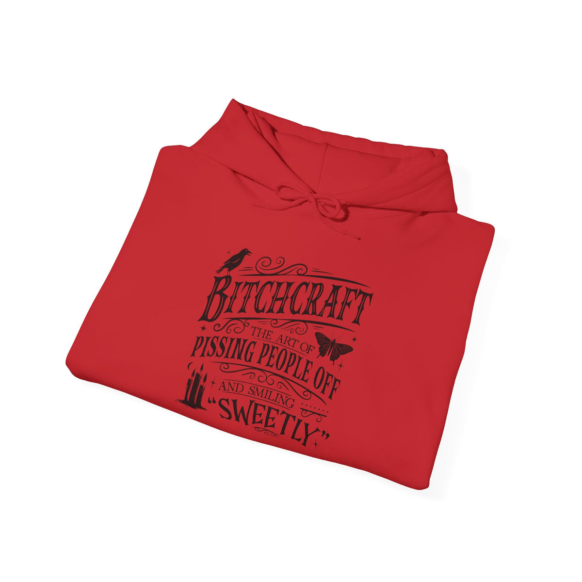 Bitchcraft Hoodie