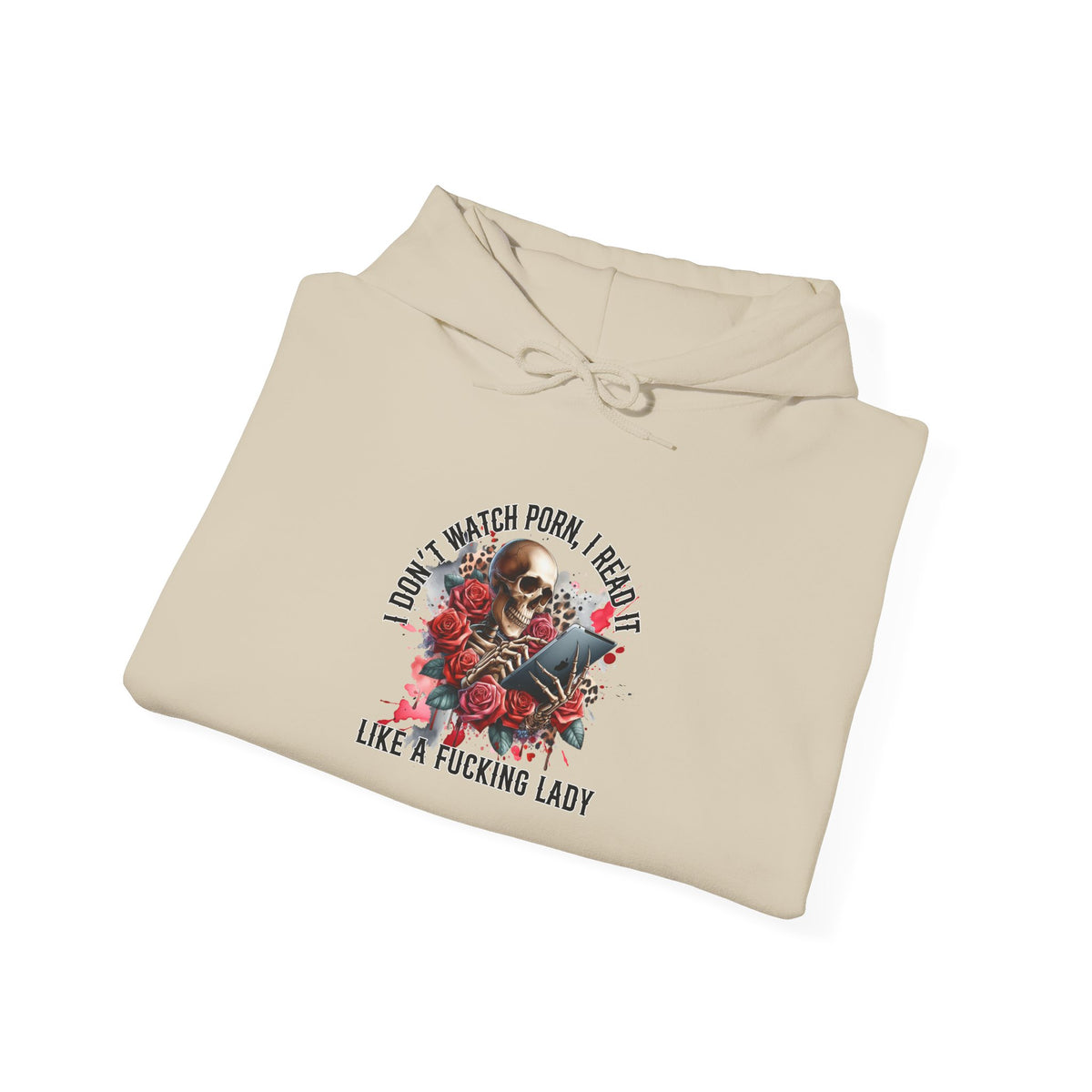 I Don't Watch Porn, I Read it Like a Lady Hoodie