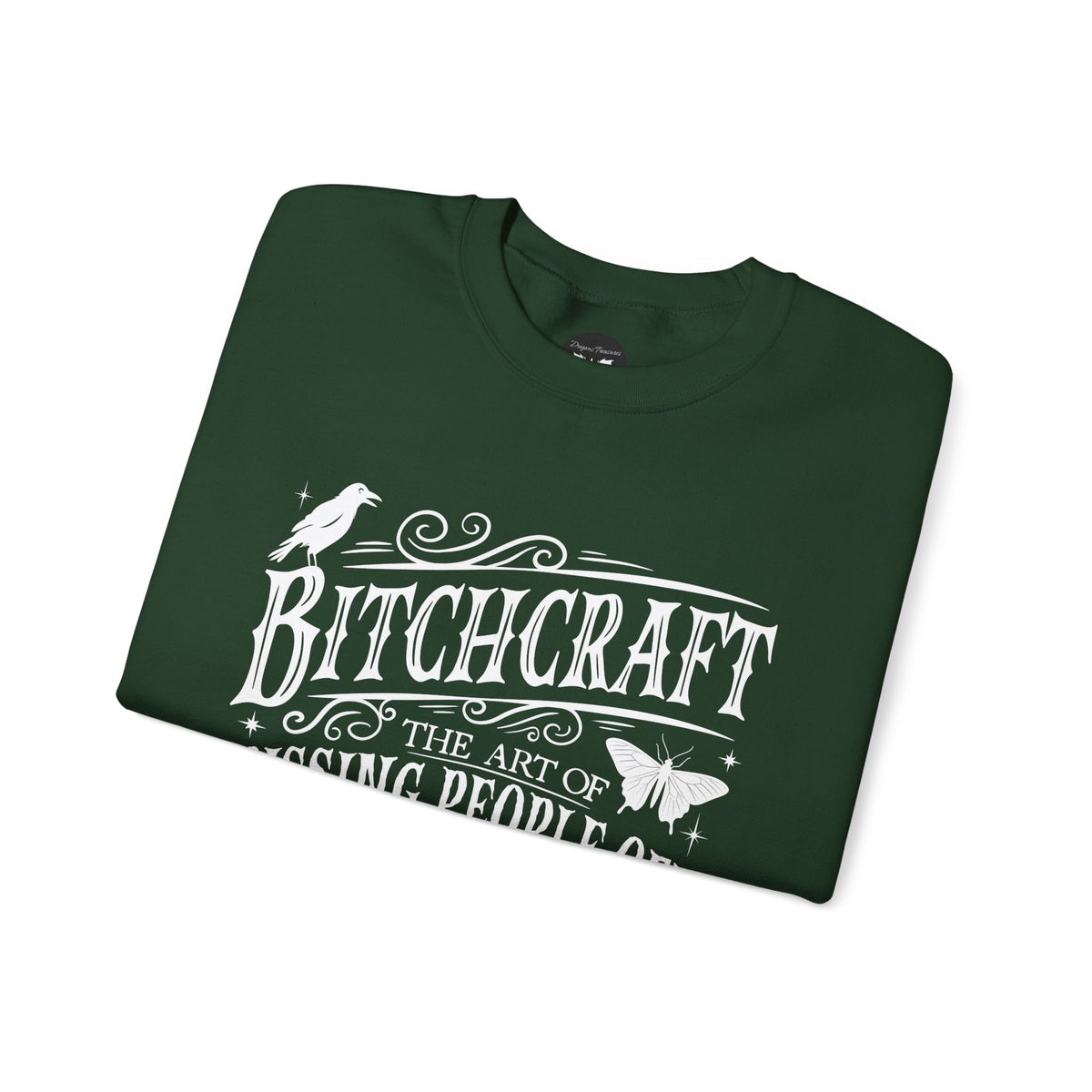 Bitchcraft Sweatshirt