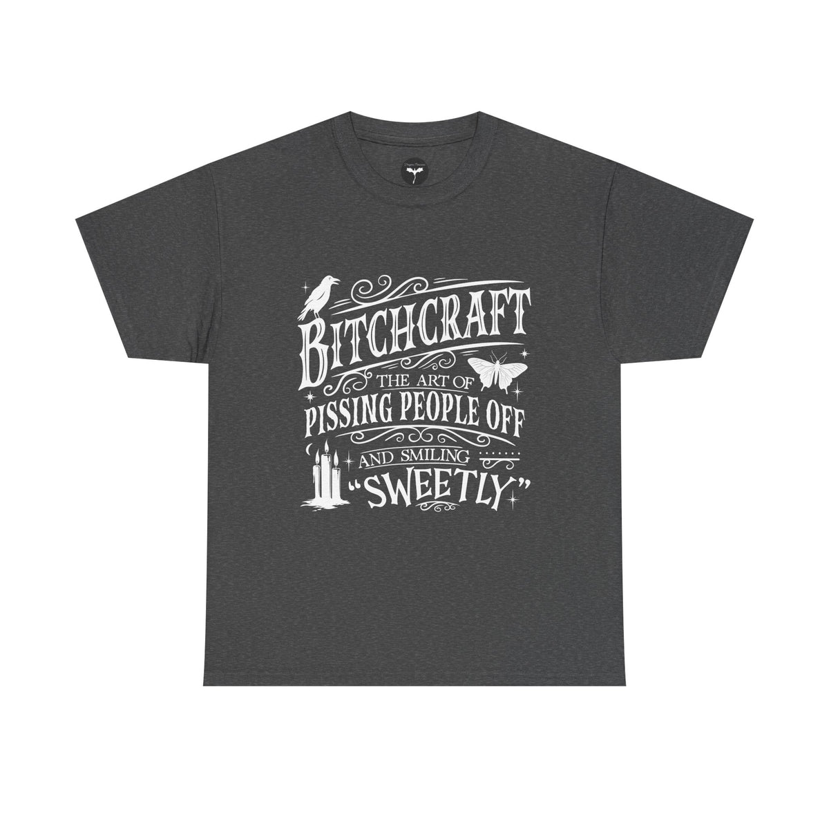 Bitchcraft T-Shirt