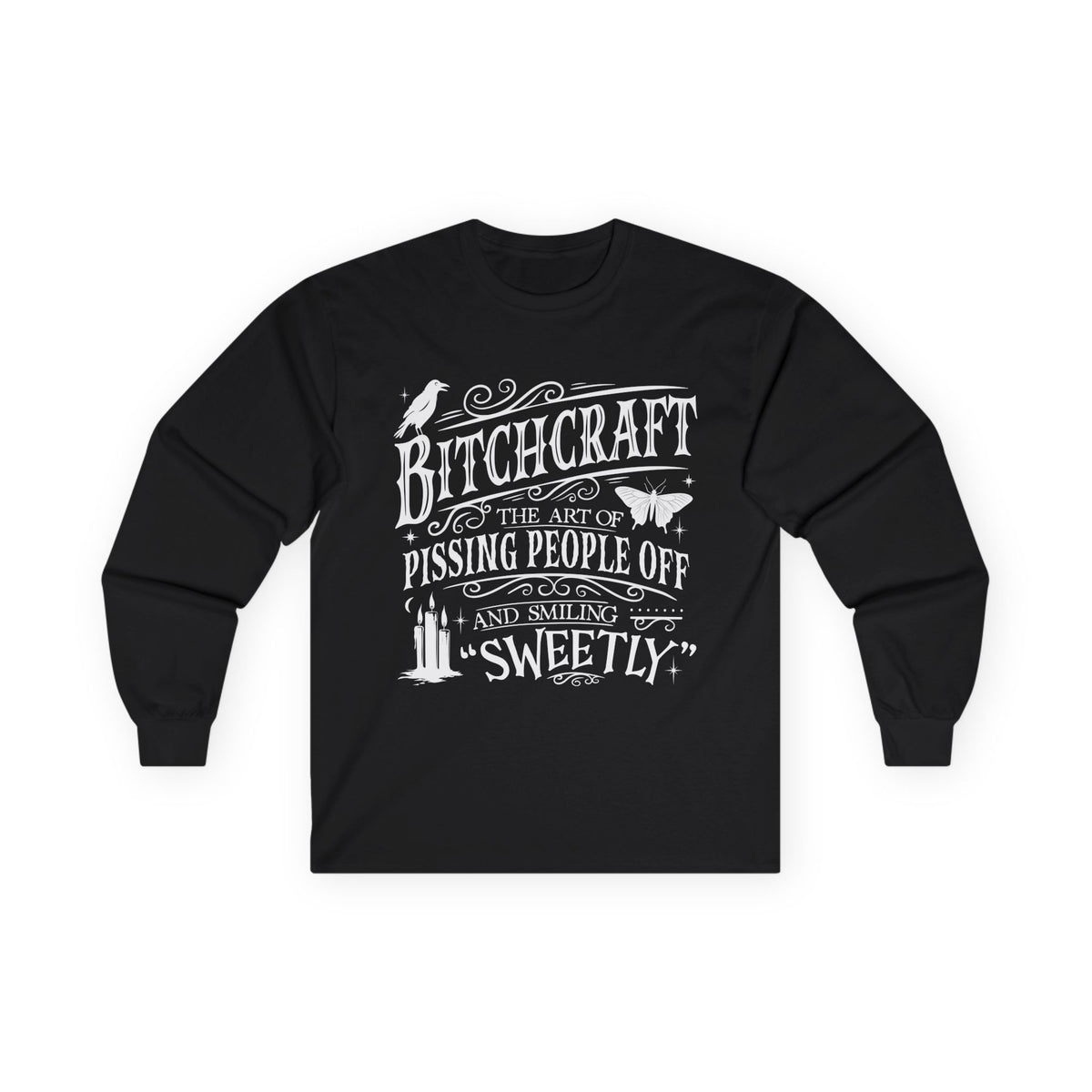 Bitchcraft in White Long Sleeve Tee