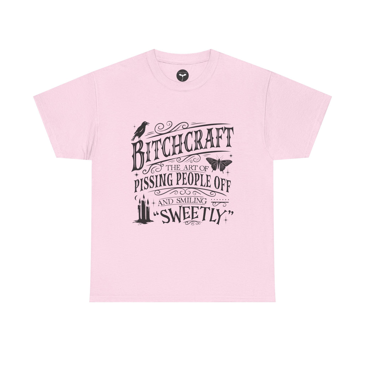 Bitchcraft T-Shirt