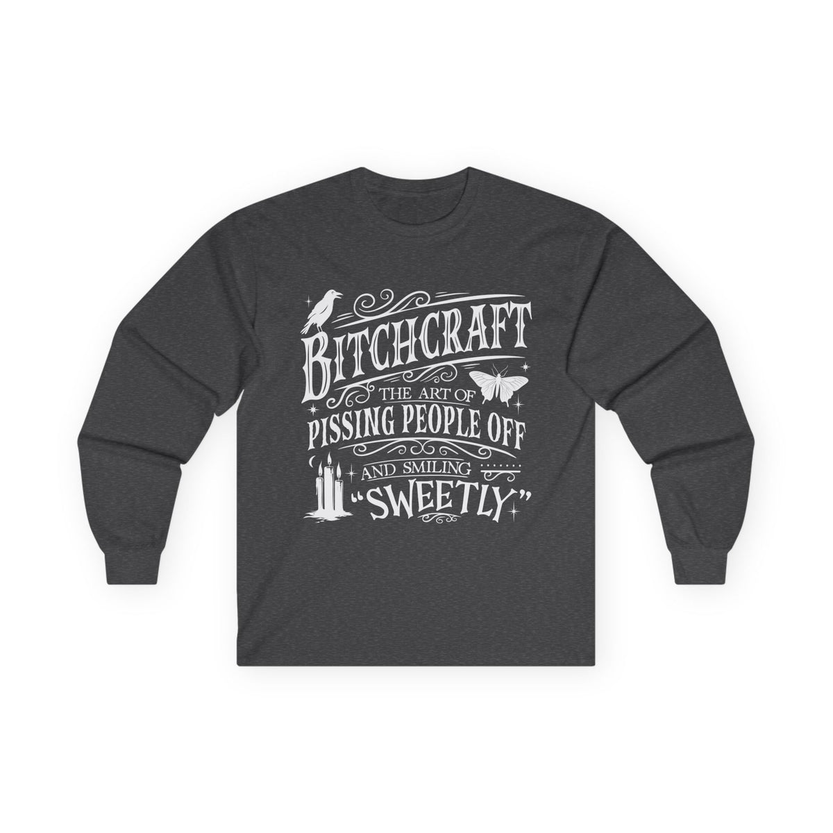 Bitchcraft in White Long Sleeve Tee
