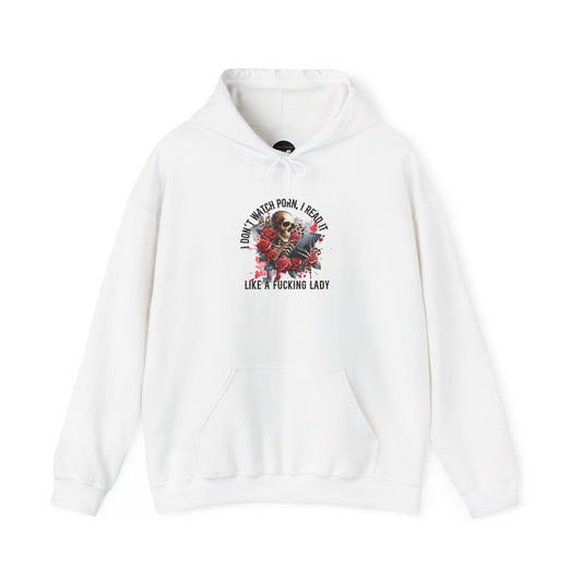 I Don't Watch Porn, I Read it Like a Lady Hoodie