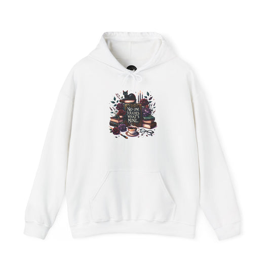 No One Touches What's Mine Hoodie