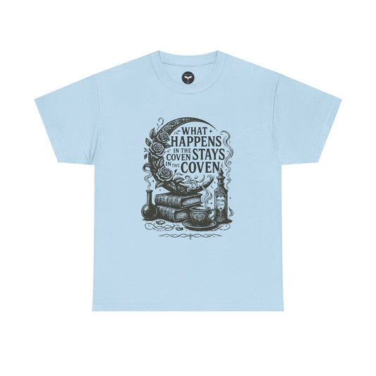 What happens in the Coven Stays in the Coven T-Shirt