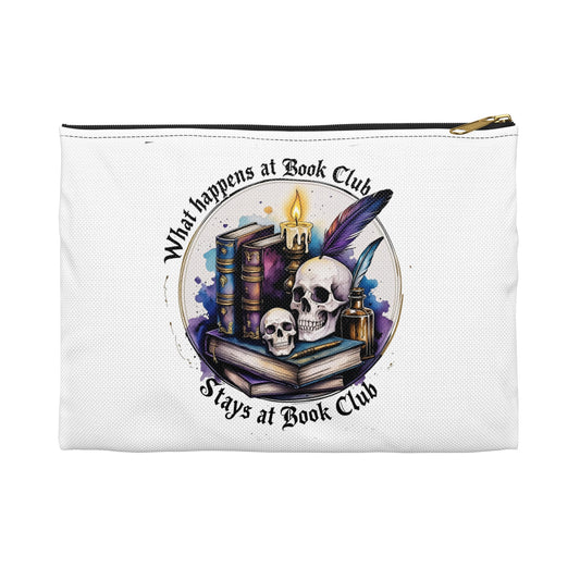 What Happens at Book Club Accessory Pouch