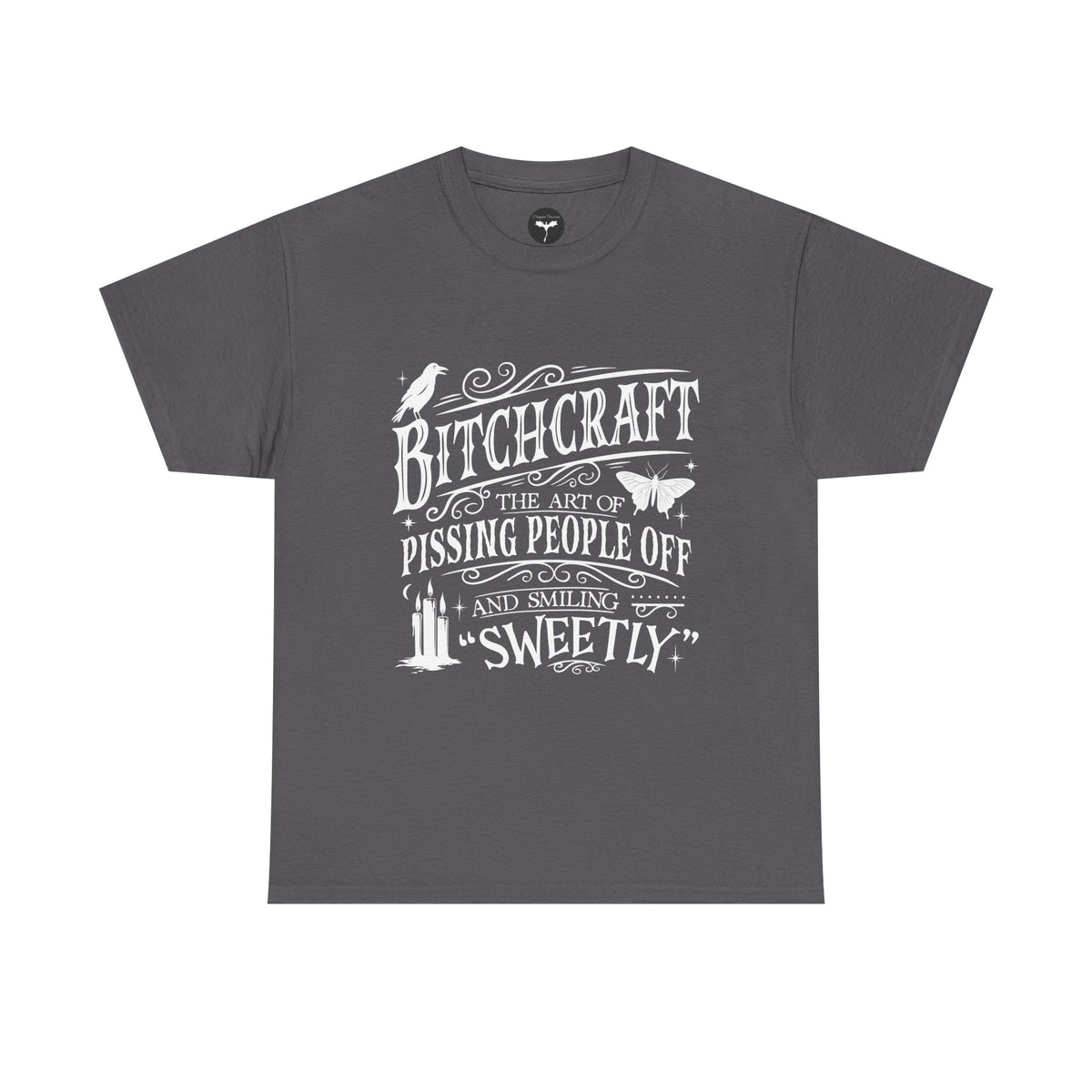 Bitchcraft T-Shirt