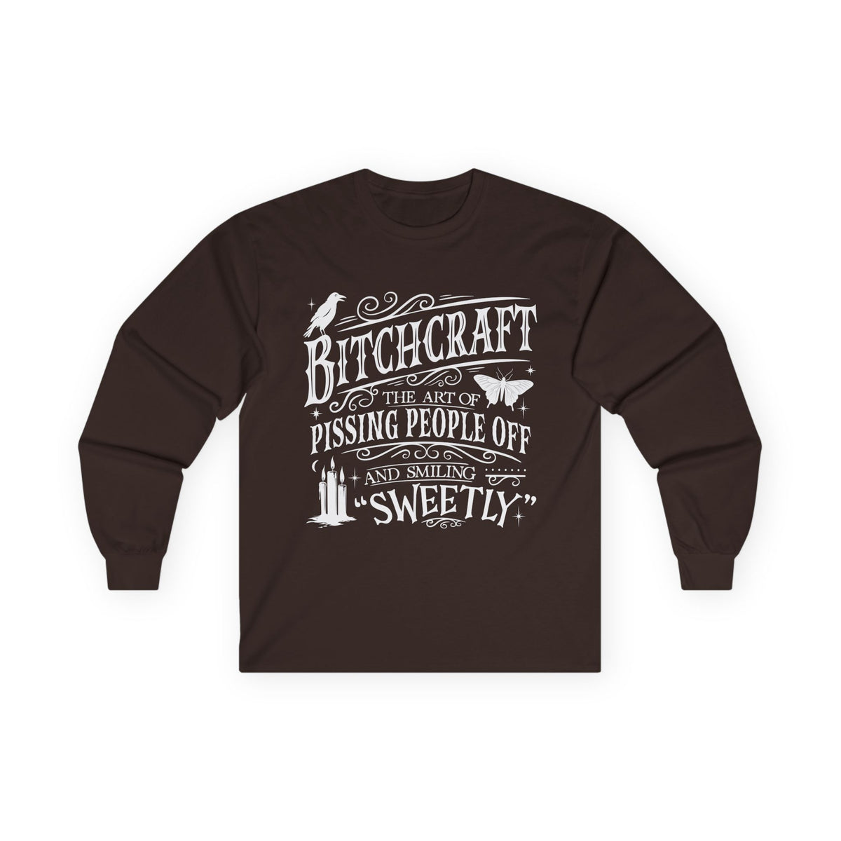 Bitchcraft in White Long Sleeve Tee