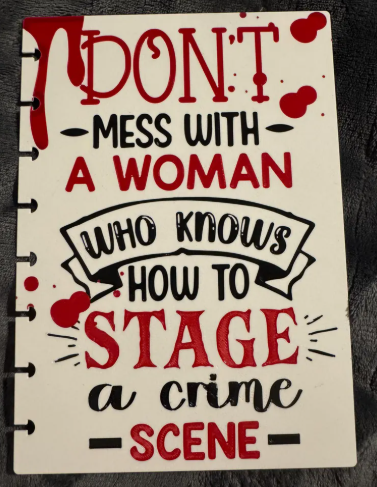 Knows How to Stage a Crime Scene - A5 Notebook